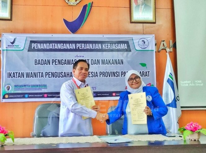 
 IWAPI Papua Barat Mou Dengan BPOM Manokwari, Jamin Keamanan Makanan Dan Mutu Obat Pelaku UMKM