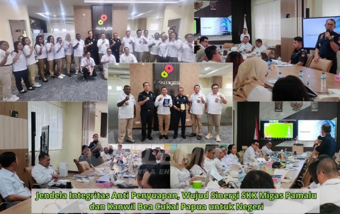 
 Jendela Integritas Anti Penyuapan, Wujud Sinergi SKK Migas Pamalu dan Kanwil Bea Cukai Papua Untuk Negeri